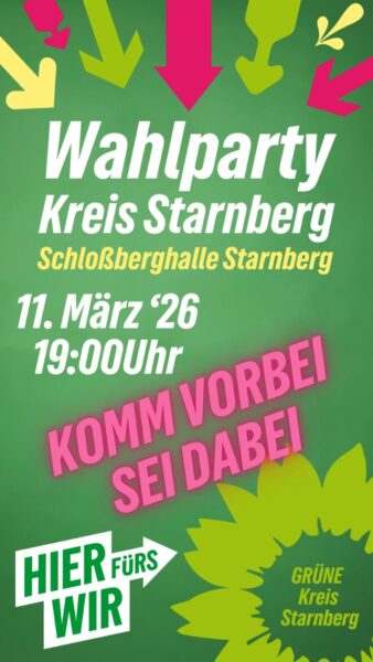 Wahlparty Kreis Starnberg Schlosßberghalle Starnberg 11. März '26 19:00 Uhr Komm vorbei Sei dabei!